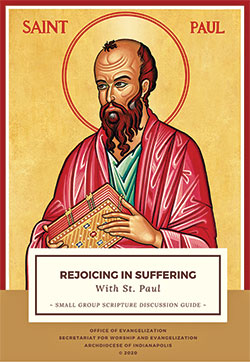 Rejoicing in Suffering with St. Paul