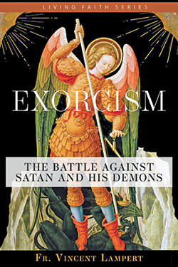 Cover of Exorcism: The Battle against Satan and His Demons