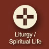 Liturgy / Spiritual Life 
