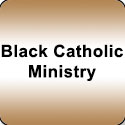 Black Catholic Ministry