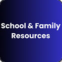 School and Family Resources